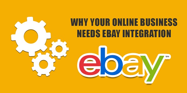 Why-your-Online-Business-needs-eBay-Integration
