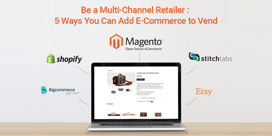 Be-a-Multi-Channel-Retailer-5-Ways-You-Can-Add-E-Commerce-to-Vend