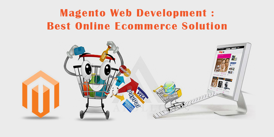 Magento-Web-Development-–-Best-Online-Ecommerce-Solution